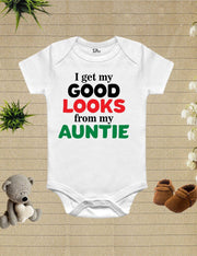 I Get My Good Looks From My Auntie Baby Bodysuit