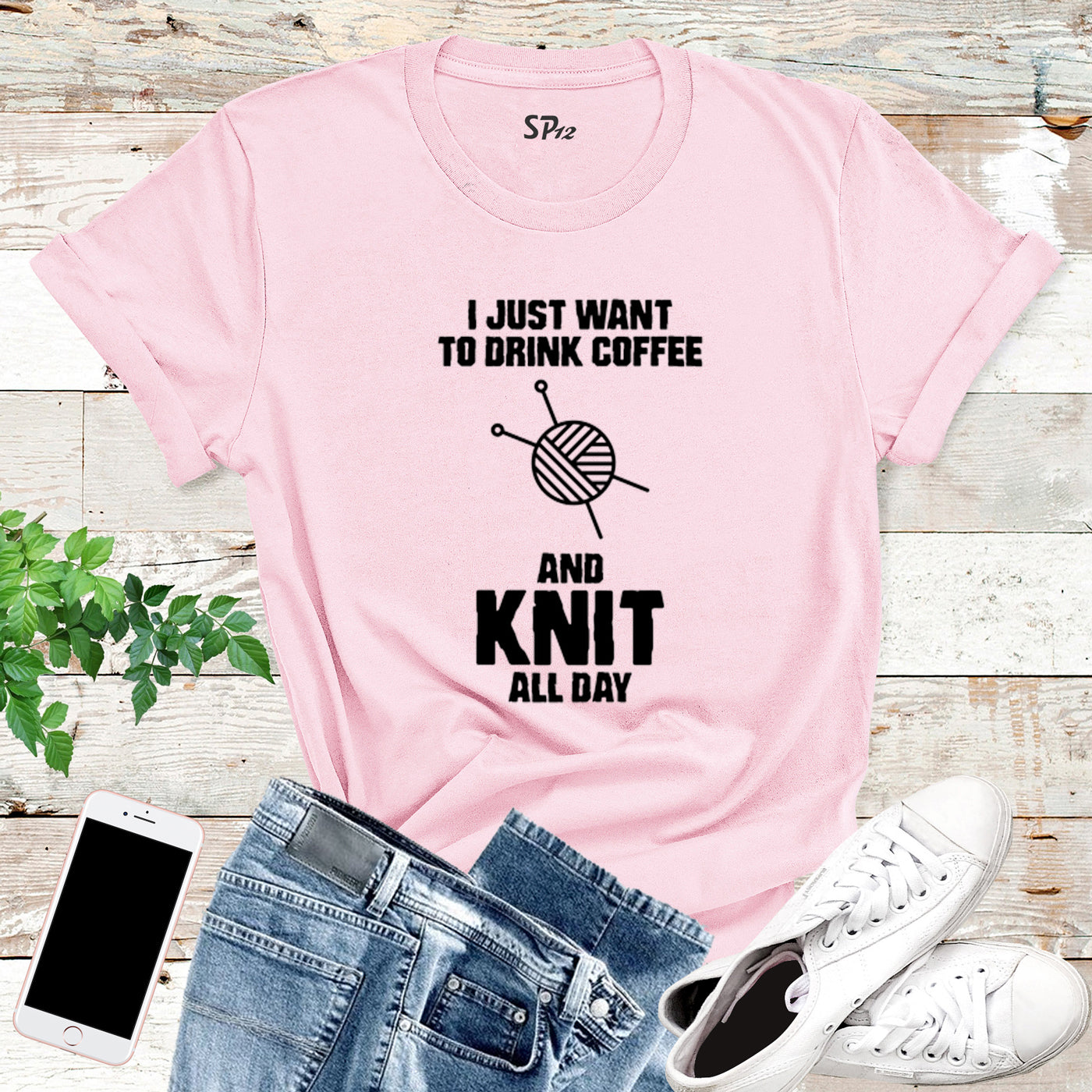 I Just Want To Drink Coffee And Knit All Day T Shirt