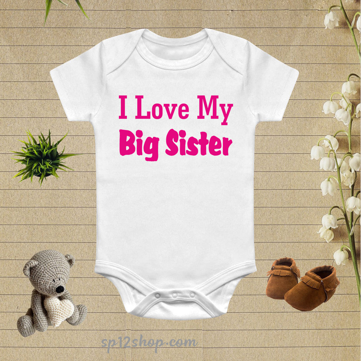 I Love My Big Sister Baby Bodysuit Onesie