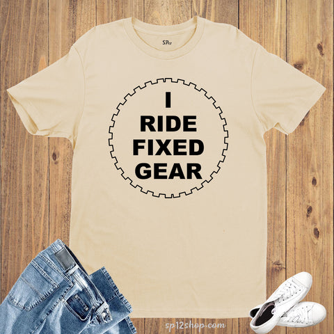I Ride Fixed Gear Vintage Car Slogan T Shirt