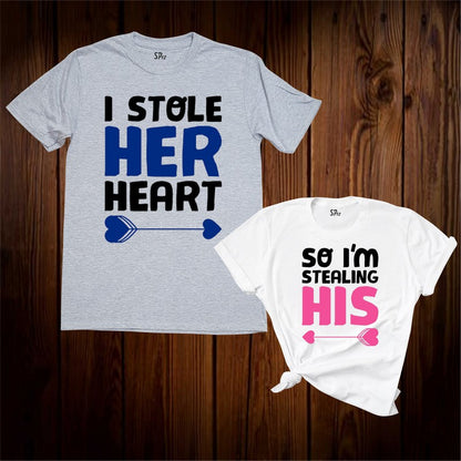 I Stole Her Heart So I'm Stealing Couple T Shirt