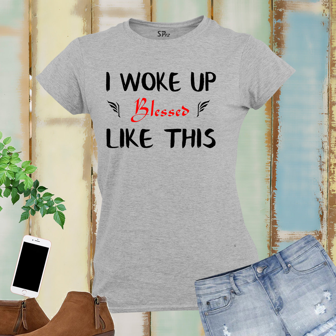 I Woke Up Like This Blessed Women T Shirt