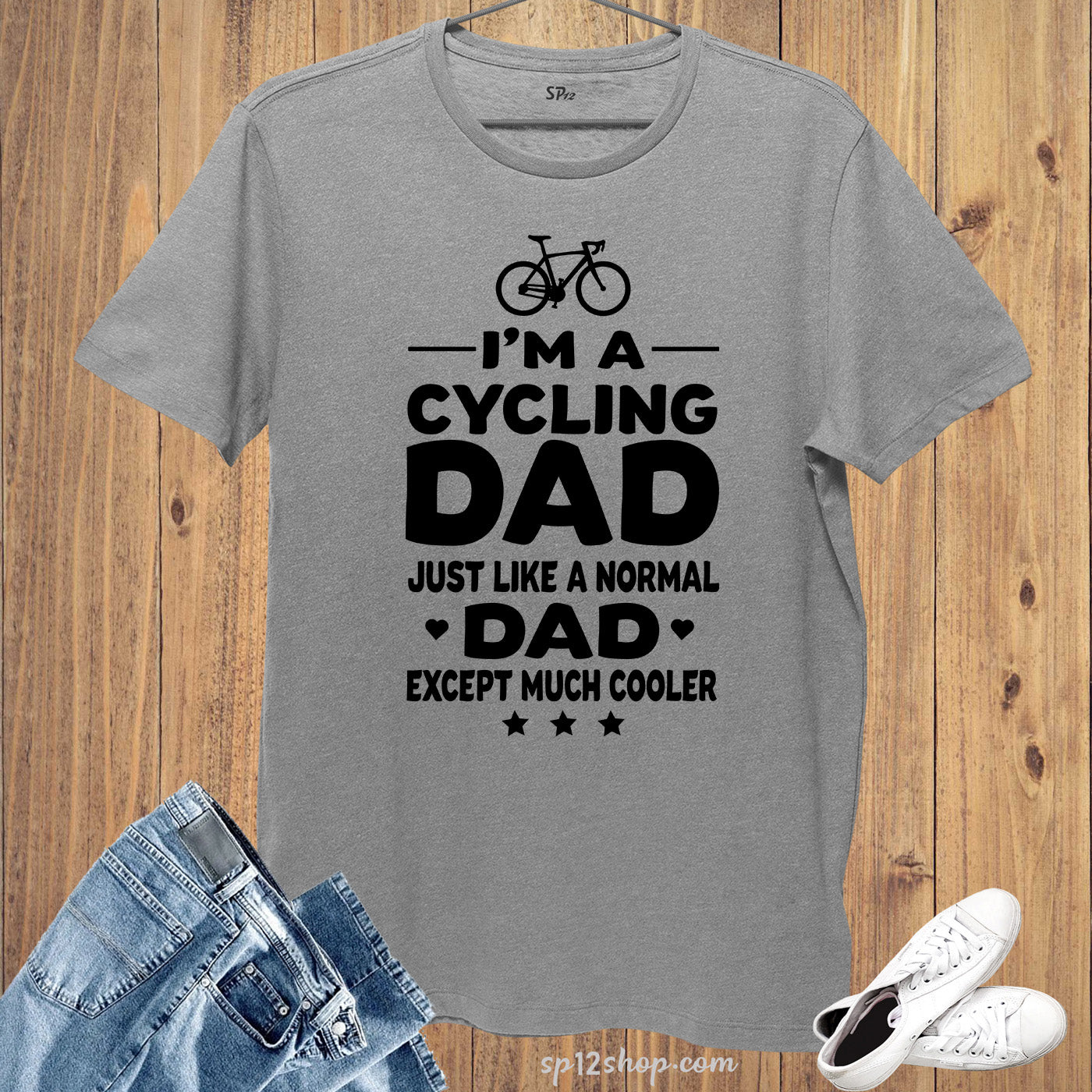 I'M a Cycling Dad Just Like a Normal Dad Except Much Cooler T Shirt