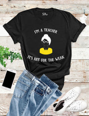 I'm a Teacher T Shirt