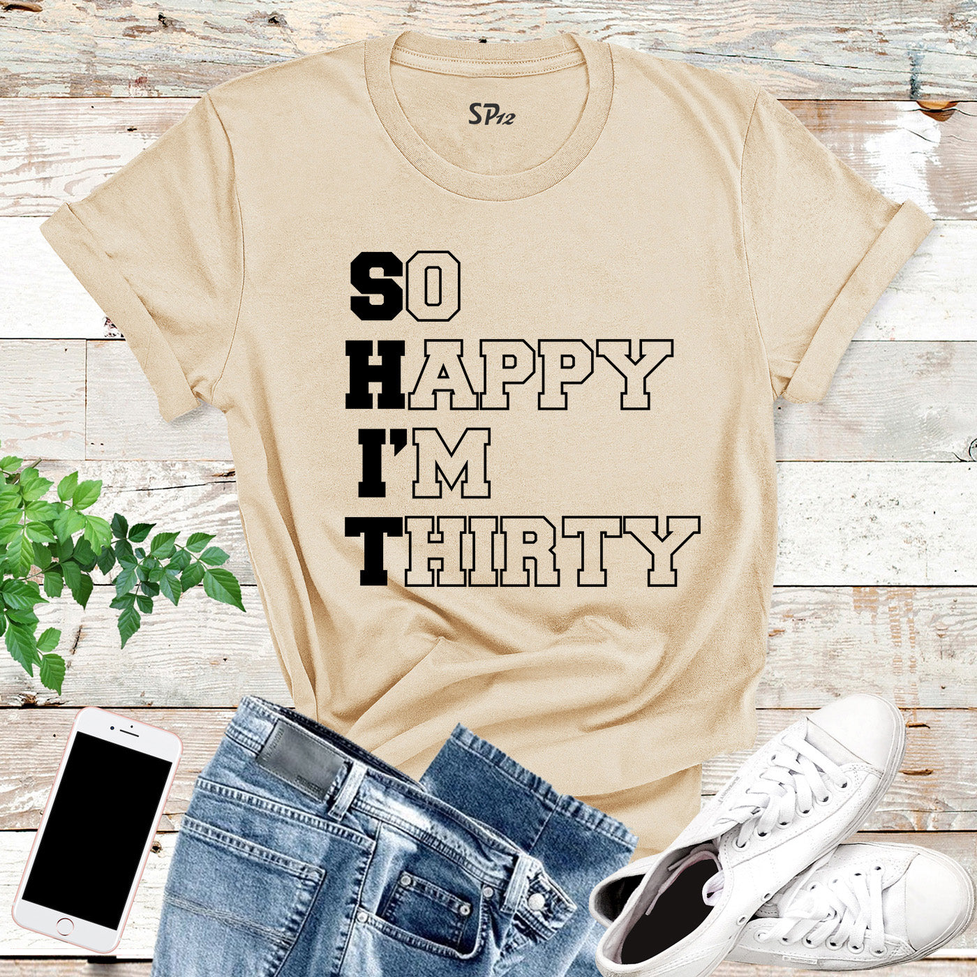 I'm thirty Birthday T Shirt