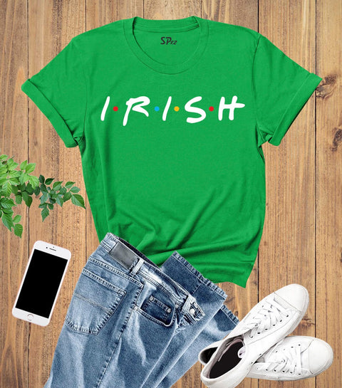 Irish St Patrick's Day Funny T Shirt
