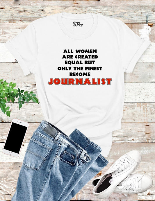 Journalist T Shirt