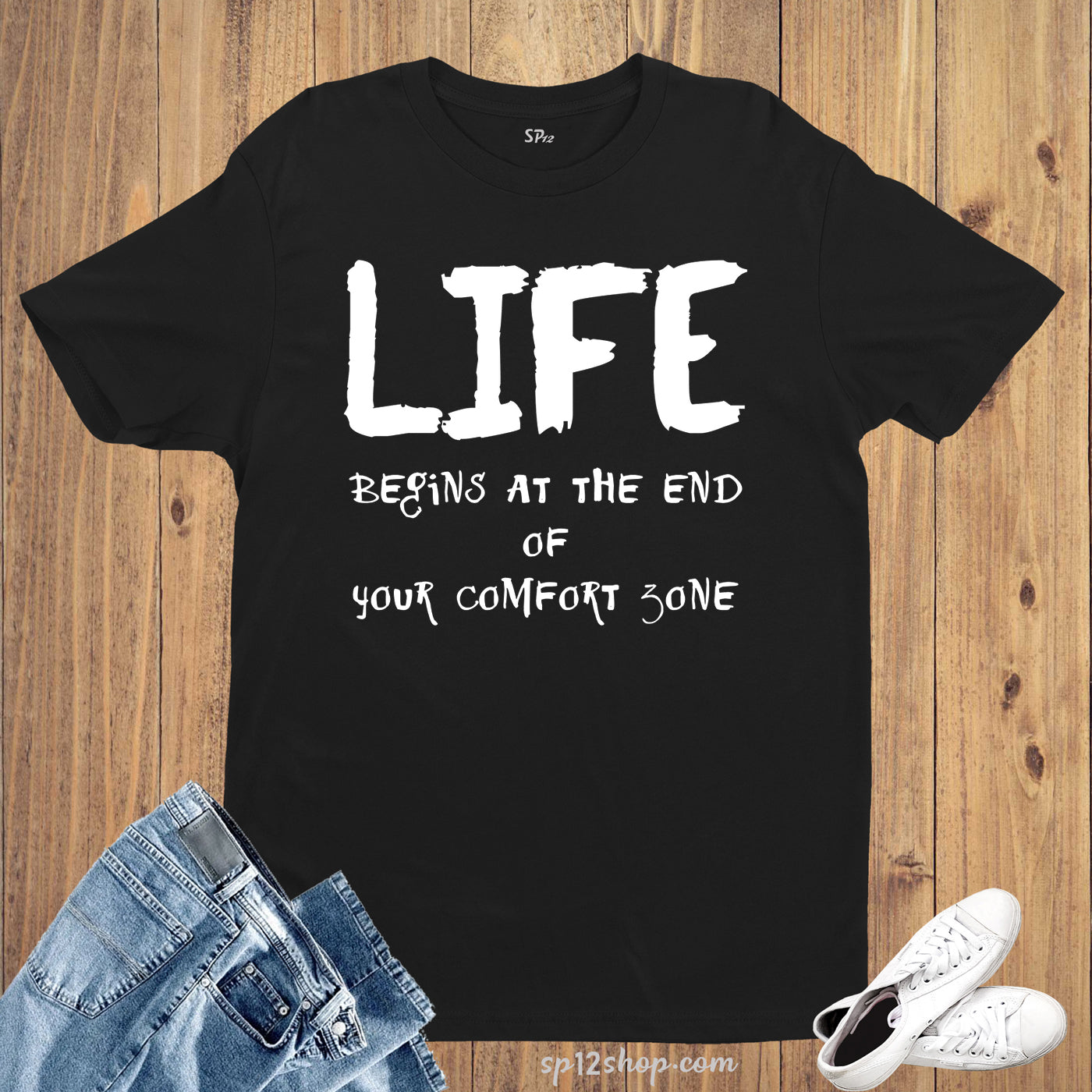 Life Begins Comfort Zone Lesson Advice Slogan T Shirt