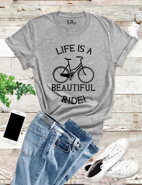 Life Is A Beautiful Ride Biker T Shirt