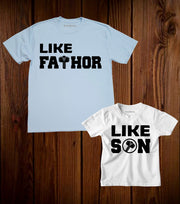 Like Father Like Son Daddy And Son Matching T Shirt
