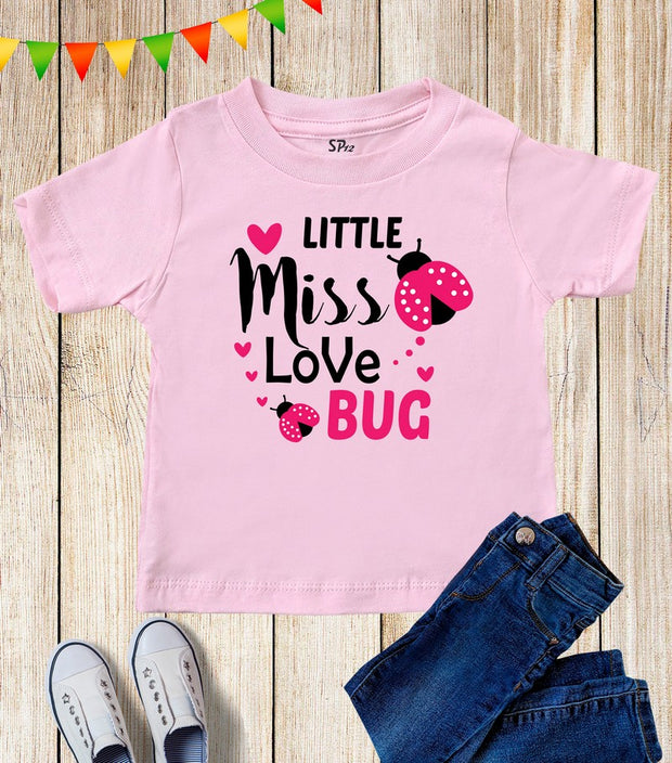 Little Miss Love Bug Kids T Shirt