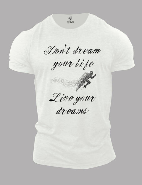 Live Your Dream Crossfit T Shirt