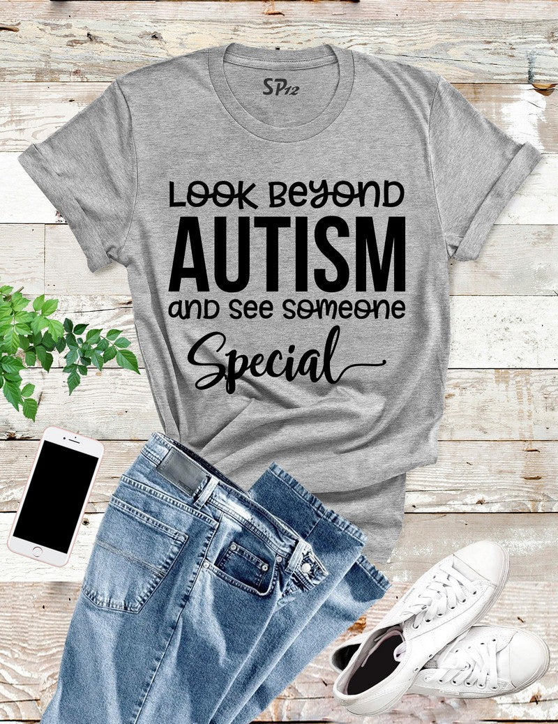 Look Beyond The Autism T Shirt