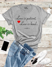 Love is Patient Love Is Kind Bible Verse Christian T shirt