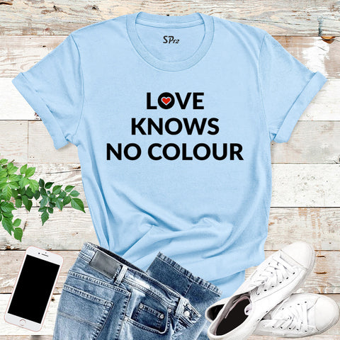 Love Know No Colour Awareness T Shirt