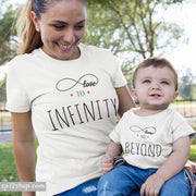 Love To Infinity & Beyond Mum Mummy Son Daughter Mothers Family Matching T shirt