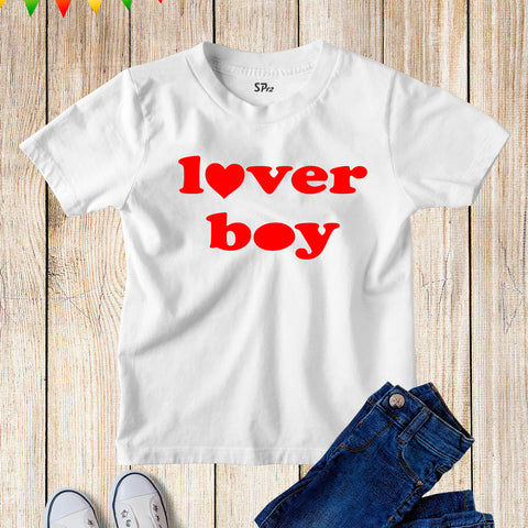 Lover Boy Kids T Shirt