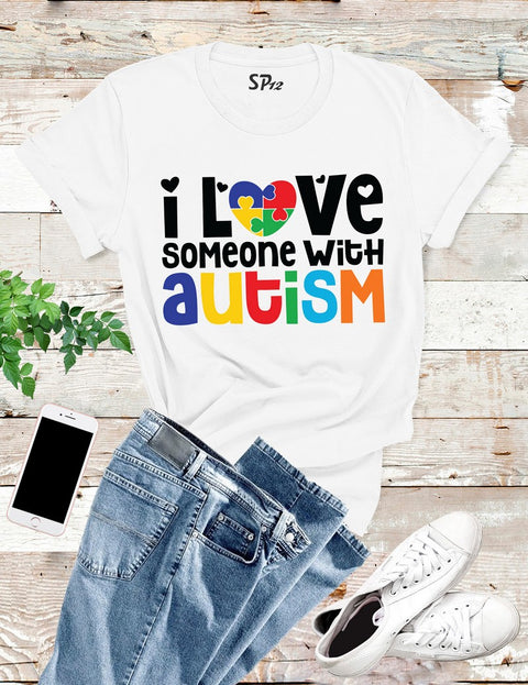 Loving Someone With Autism T Shirt