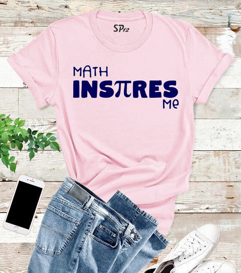 Math Inspire T Shirt