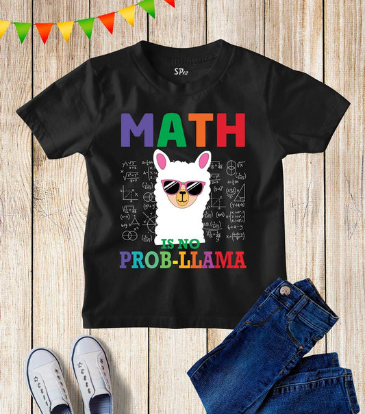 Math Is No Prob-Llama Kids T Shirt
