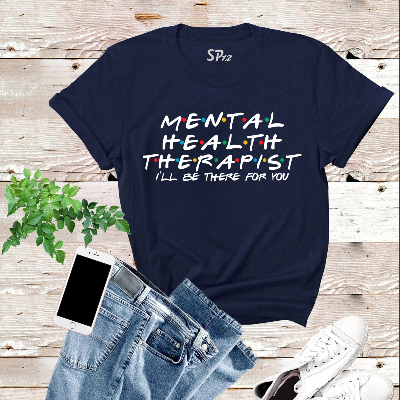 Mental Health Therapist T Shirt