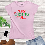 Merry Christmas To All Women Slogan T Shirt