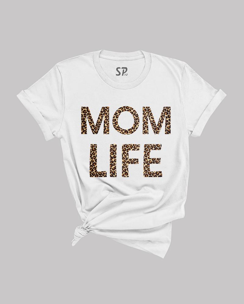 Mom Life T Shirt Mama tshirt Leopard Print Mommy Gift tee