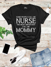 Mommy Nurse T Shirt