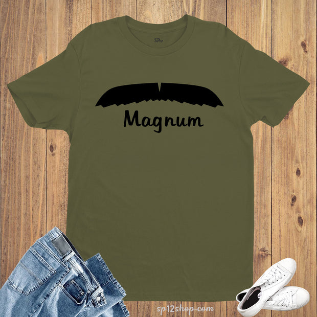 Moustache Magnum style Beard Daddy Father Holiday Best Dad T-Shirt