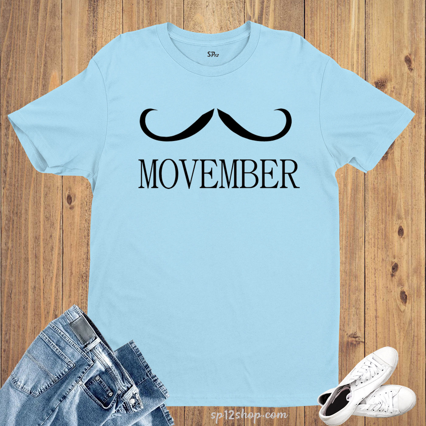Movember November month Moustache Man Day Dad Slogan Funny T-Shirt