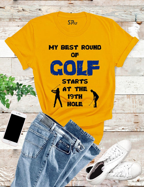 My Best Round Of Golf T Shirt