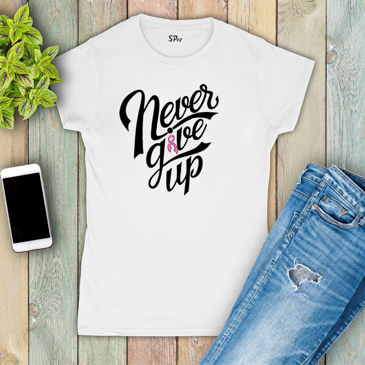 Never Give Up Breast Cancer Awareness Women T Shirt