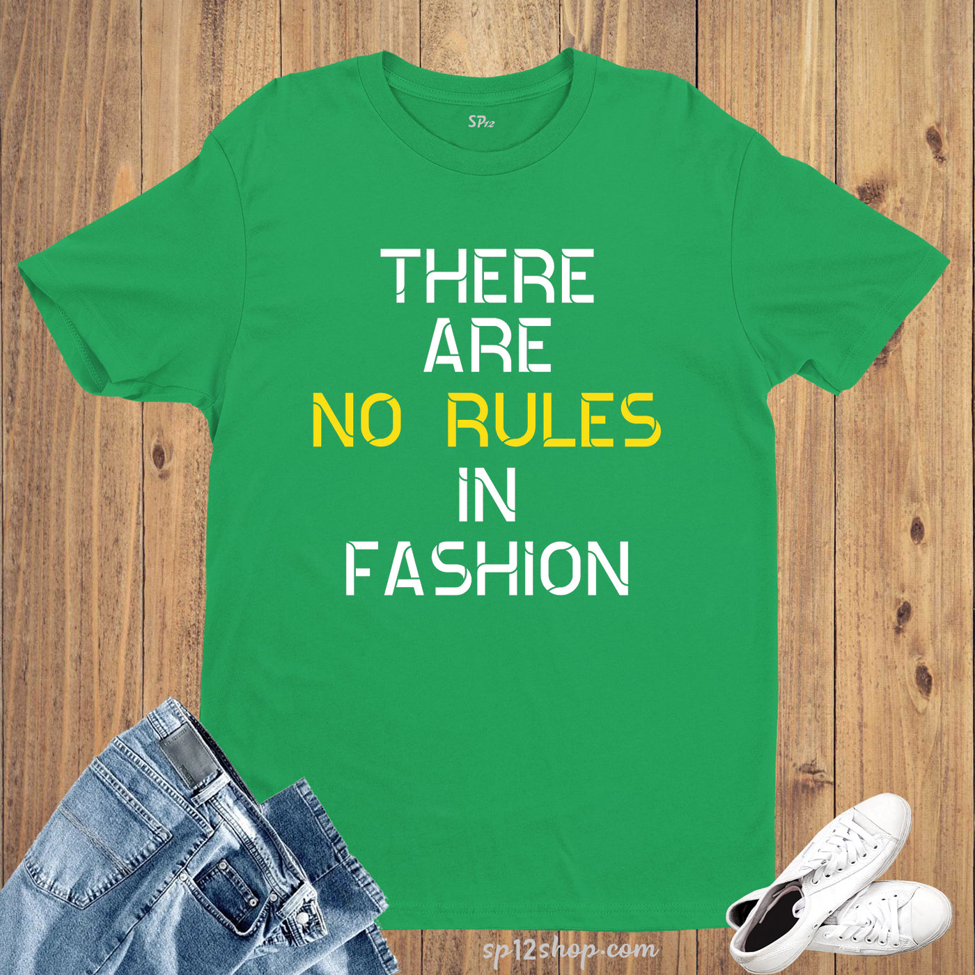 No Rules in Fashion Statement Lifestyle Slogan T Shirt