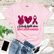 Nobody Fights Alone Breast Cancer Awareness T Shirt