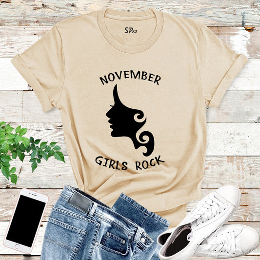 November Girls Rock Birthday T Shirt