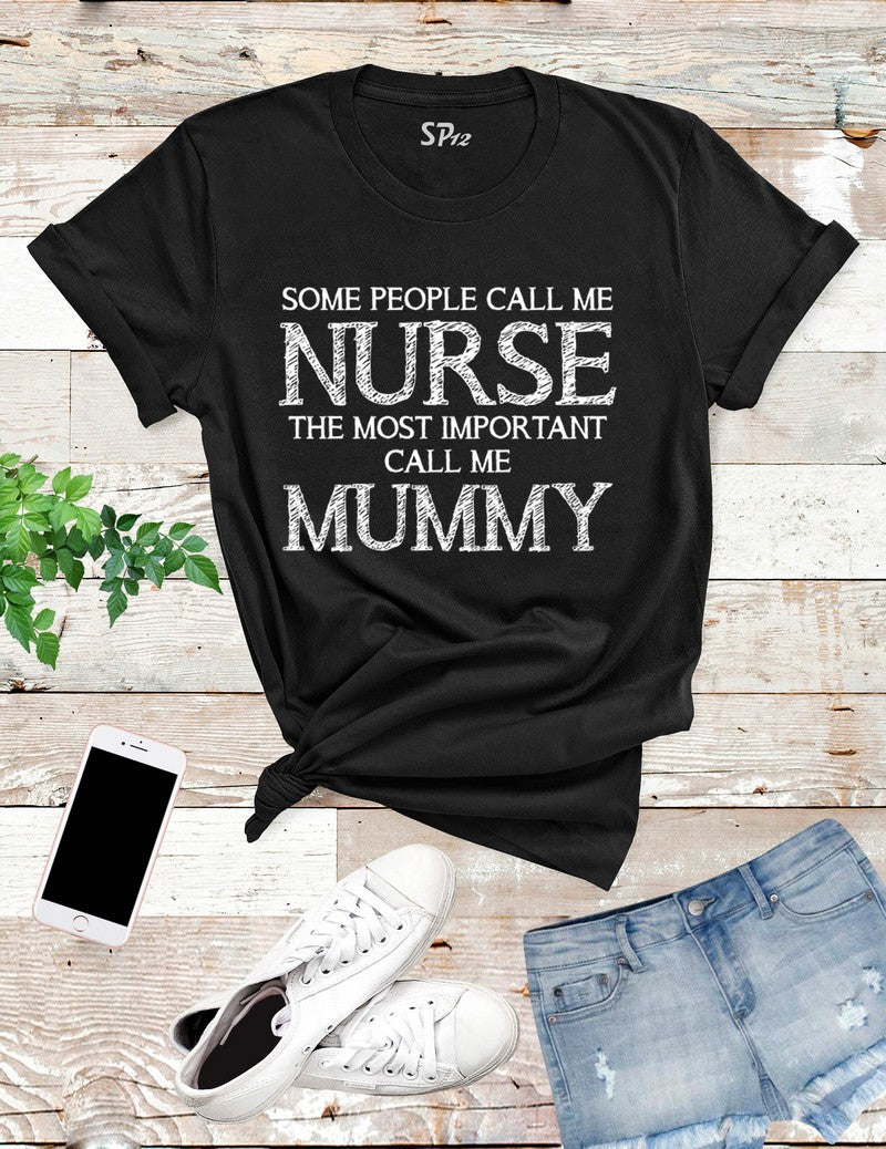 Nurse Mummy T Shirt