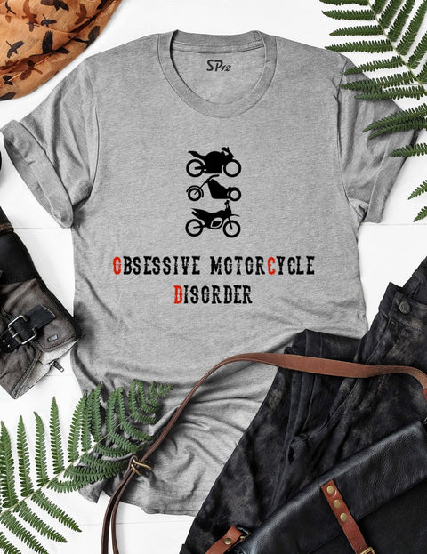Obsessive Motorcycle Disorder T Shirt