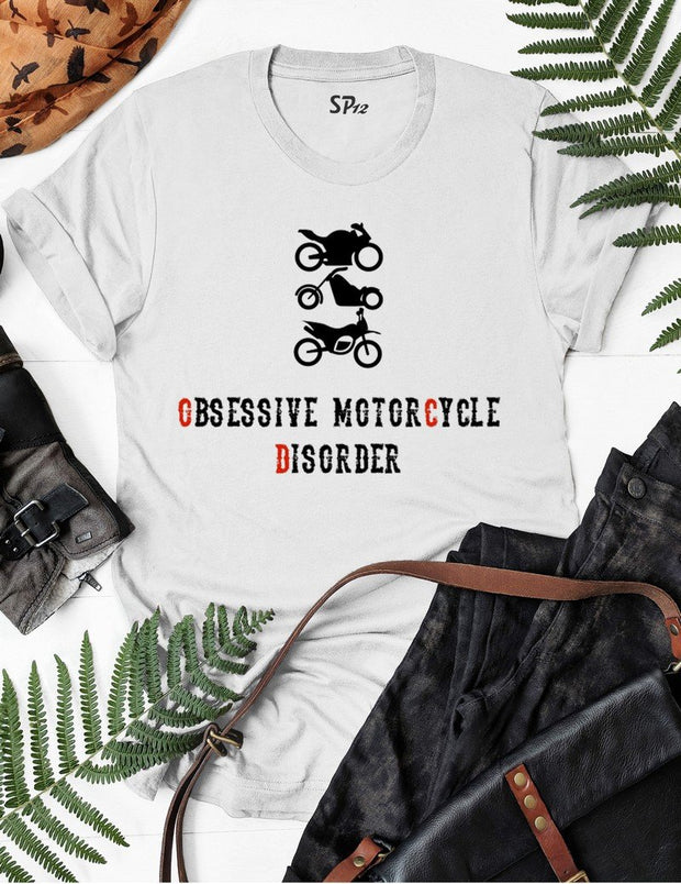 Obsessive Motorcycle Disorder T Shirt