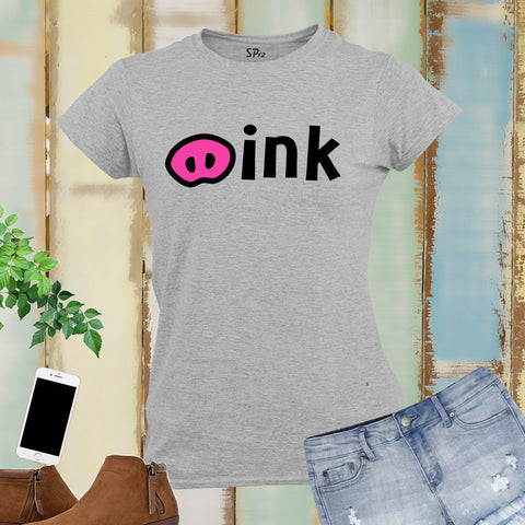 Oink's Pink Women T Shirt