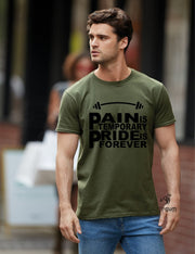 Pain Is Temporary Pride is Forever T Shirt