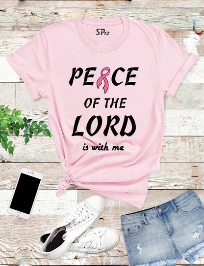 Peace Of the Lord Awareness Cancer T Shirt