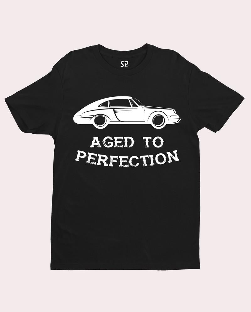 Aged To Perfection Funny Birthday T Shirt