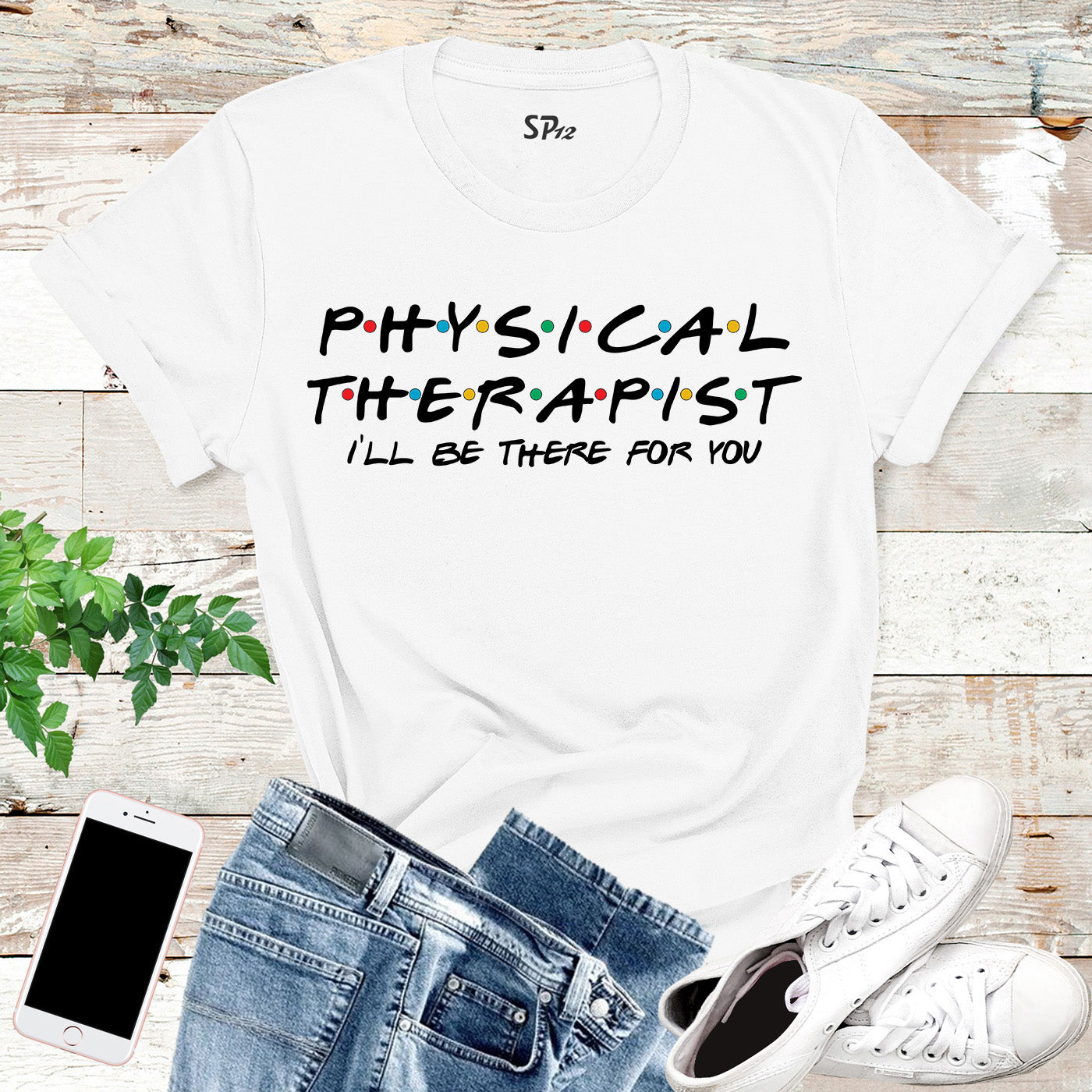 Physical Therapist T Shirt