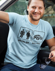 Problem Solved By Car T Shirt