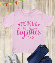 Promoted To Big Sister Kids T Shirt