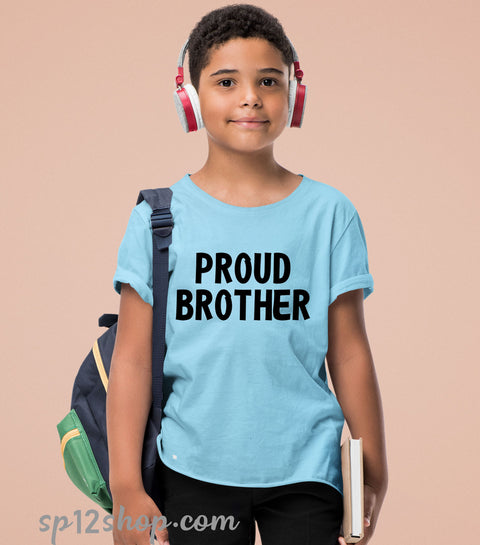 Proud Brother Sibling T Shirt