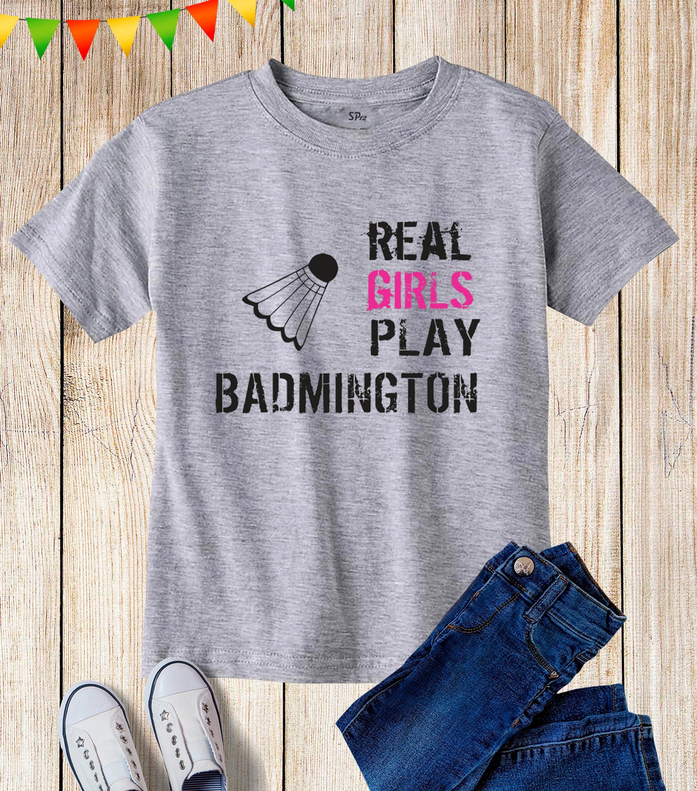 Kids Sports Slogan Real Girls Play Badmington T Shirts