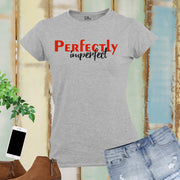 Religious Women T Shirt Perfectly Imperfect Grace tshirt tee