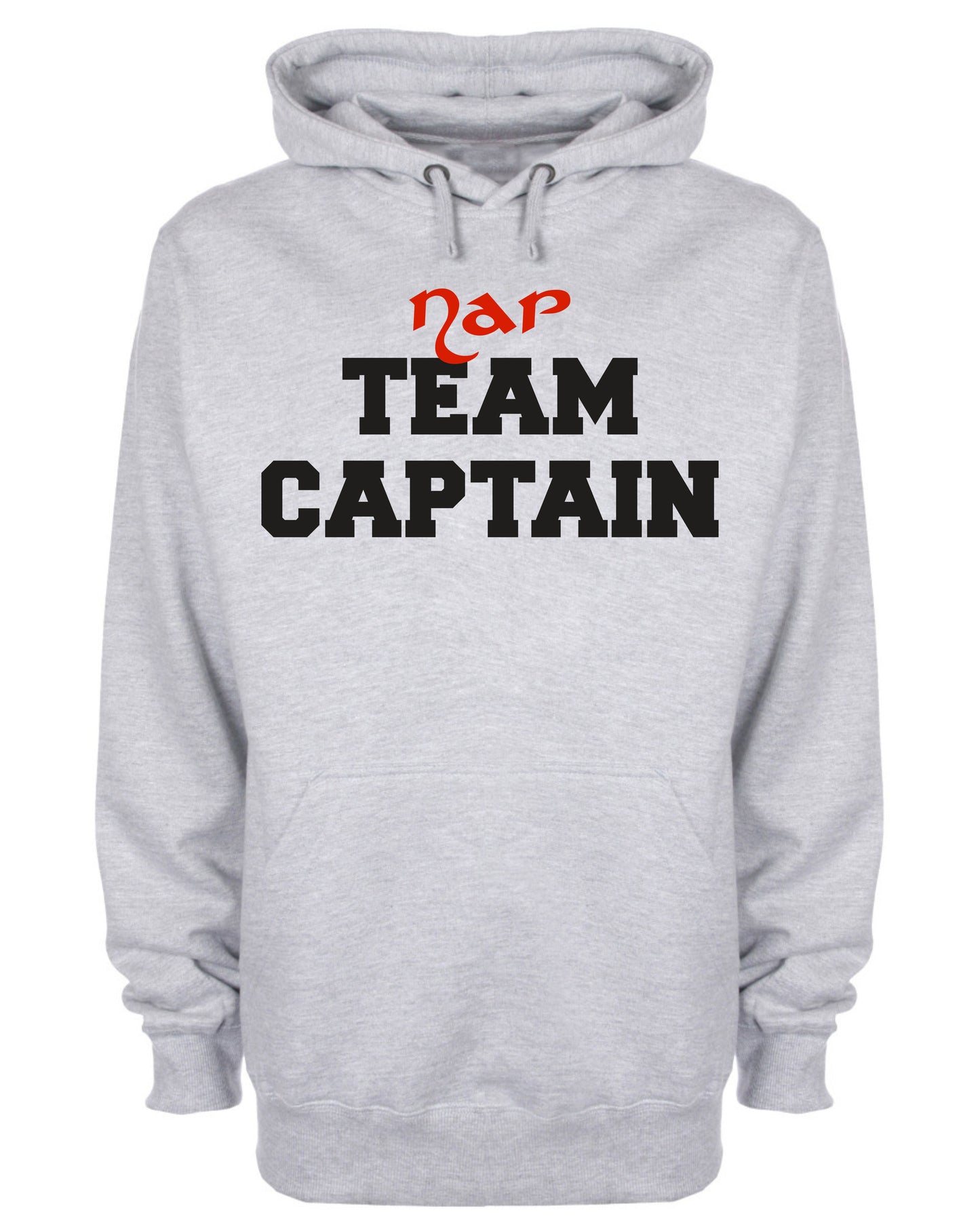 Nap Team Captain Funny Slogan Hoodie