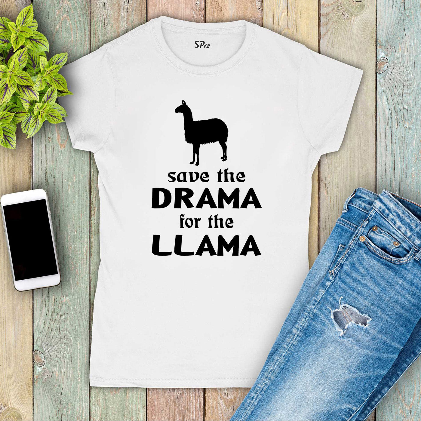 Save the Drama for Your Llama Funny Slogan Women T Shirt